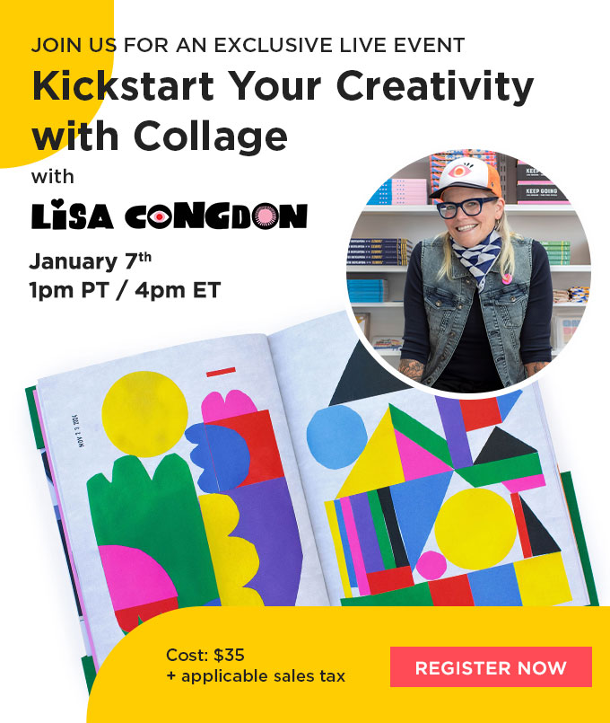 Kickstart Your Creativity with Collage with Lisa Congdon