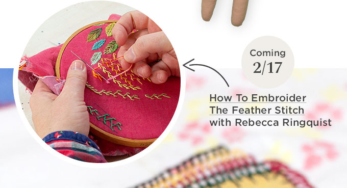 February 17- How To Embroider The Feather Stitch