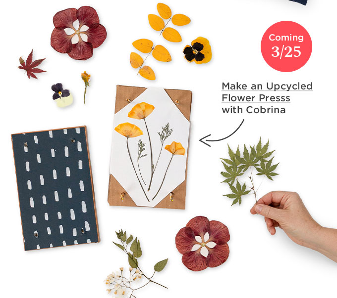 March 25- Cobrina- Make an Upcycled Flower Press