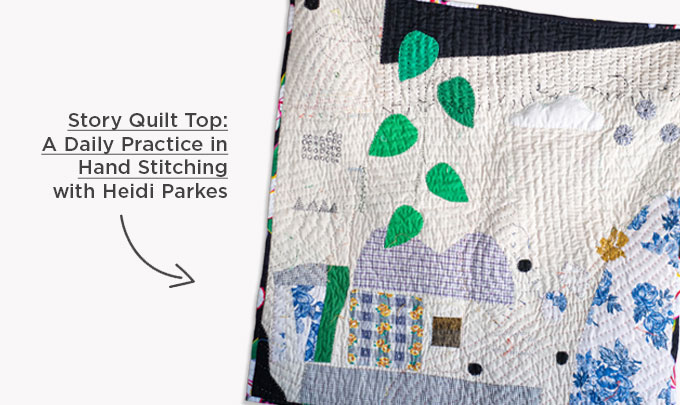 Story Quilt Top: A Daily Practice in Hand Stitching
