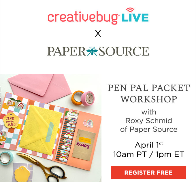 Creativebug x Paper Source Live: Pen Pal Packet Workshop