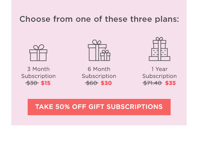 Take 50% Off Gift Subscriptions