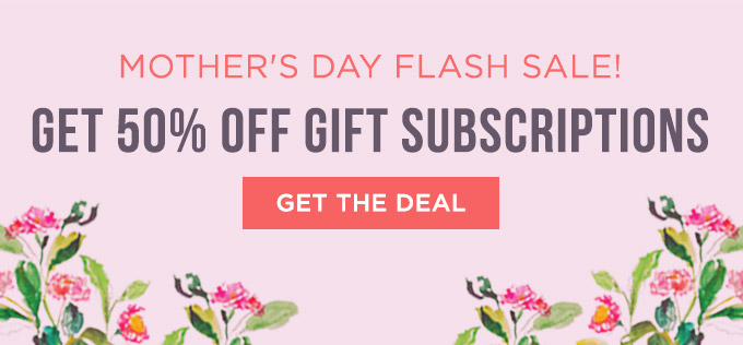 Mother's Day Flash Sale!