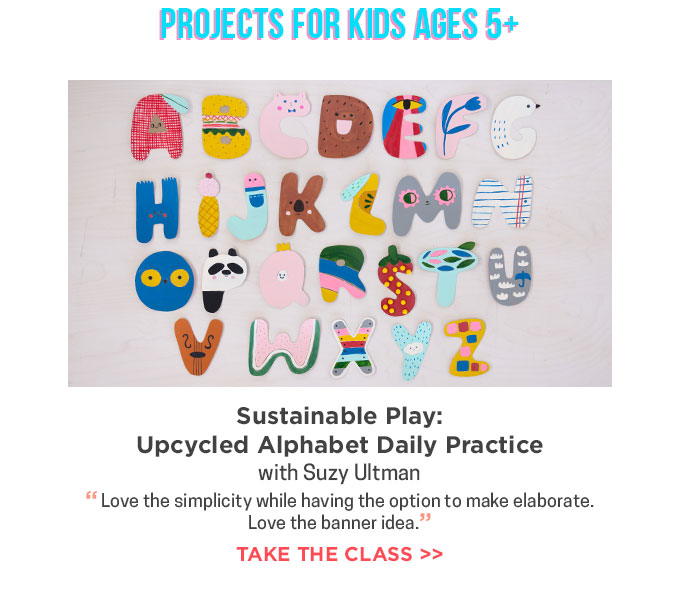 Suzy Ultman - Sustainable Play: Upcycled Alphabet Daily Practice