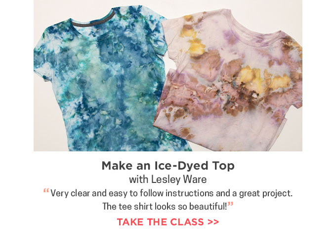Lesley Ware - Make an Ice-Dyed Top