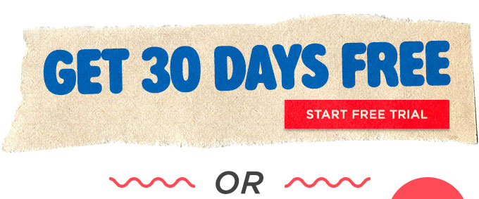 Get 30 Days Free
