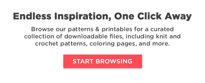 New Patterns & Printables