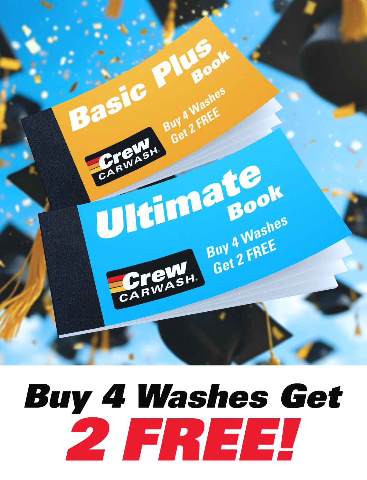 Buy 4 Washes, Get 2 FREE!