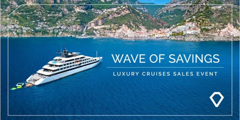 2-for-1 Fares + Up to 30% Extra Savings on Luxury Cruises
