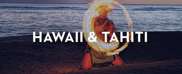 Hawaii &amo; Tahiti