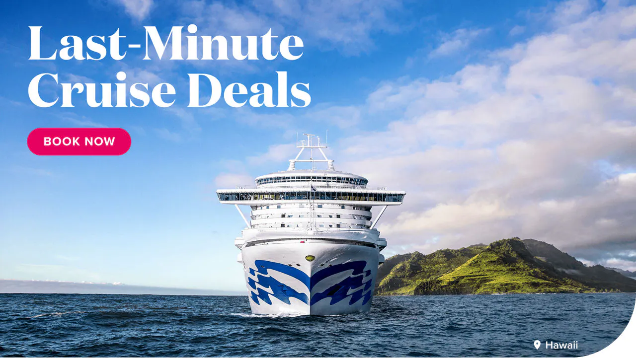Last-Minute Cruise Deals.