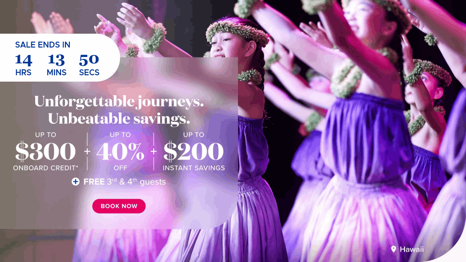 Unforgettable journeys. Unbeatble savings. Up to 40% off. Up to $200 instant savings. Extra Savings for extra guests. For 3rd and 4th guests on 2026 & 2027 summer sailings. Up to 50% off cruise fares. $0 deposits. Book Now.