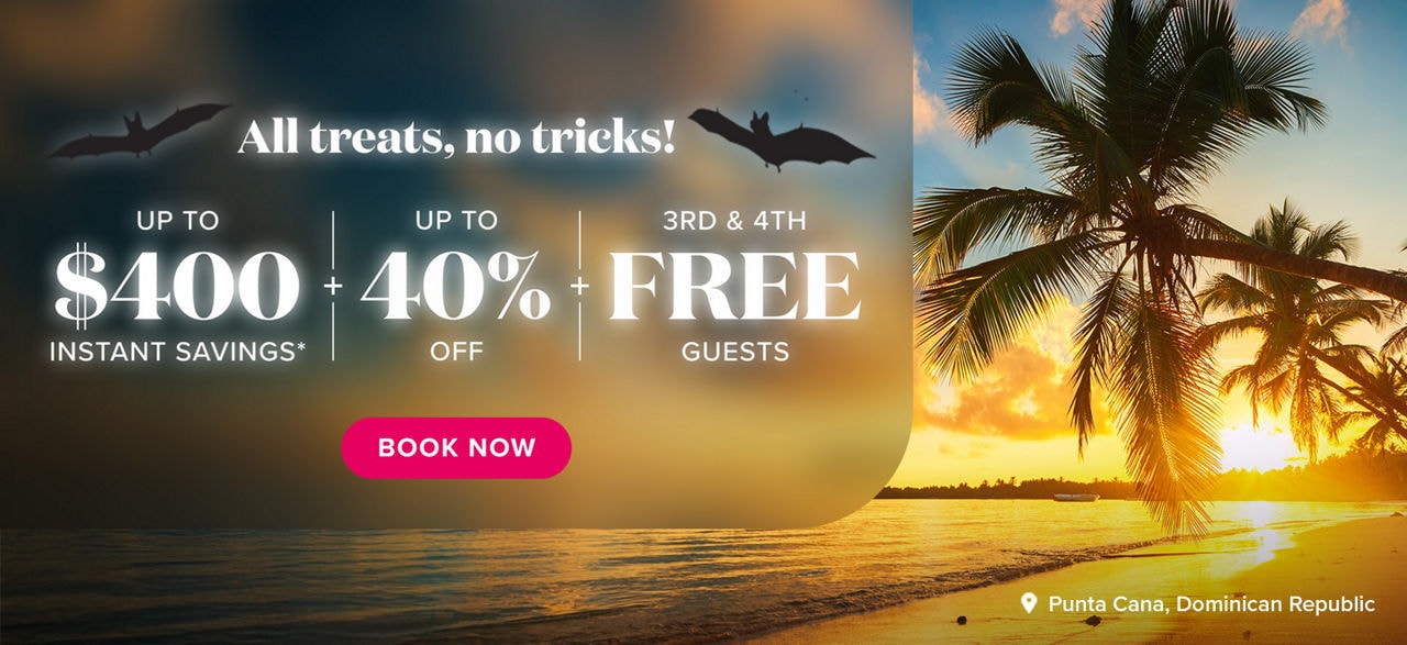 All treats, no tricks! Up to $400 instant savings + up to 40% off + 3rd & 4th FREE guests. Book Now.