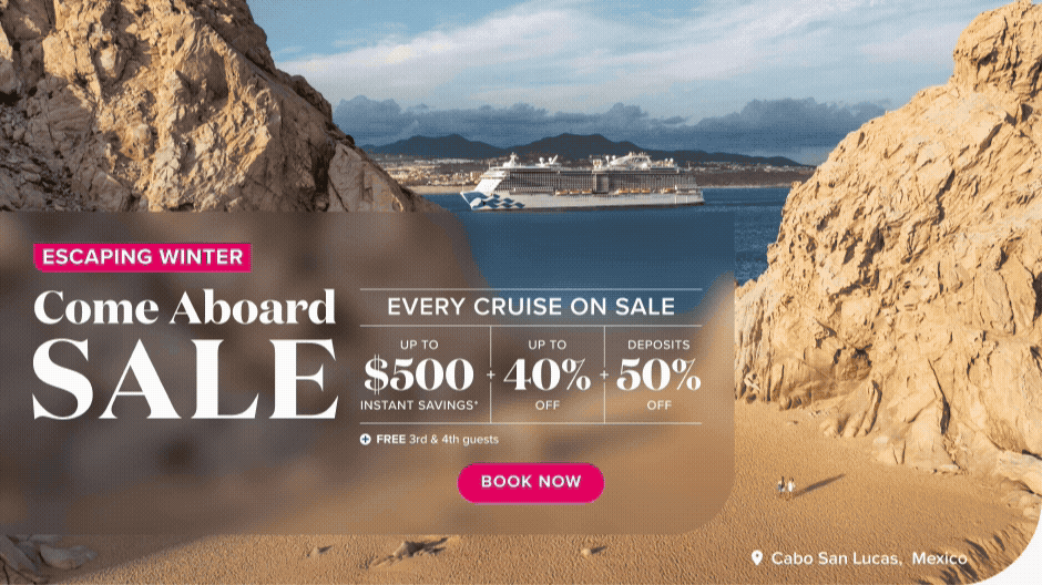 Escaping Winter: Come Aboard Sale. Every cruise on sale. Up to $500 instant savings, plus up to 40% off, plus 50% off deposits, plus free 3rd & 4th guests. Book Now.