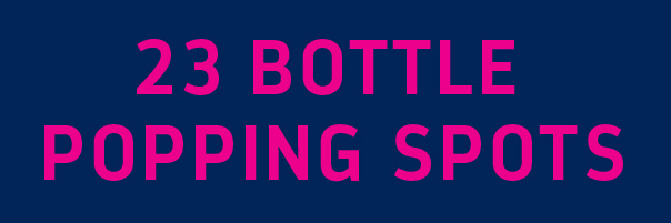 23 BOTTLE POPPING SPOTS