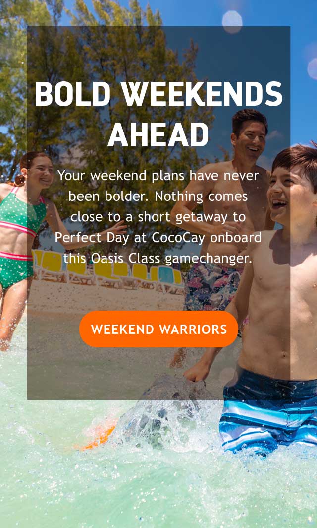WEEKEND WARRIORS