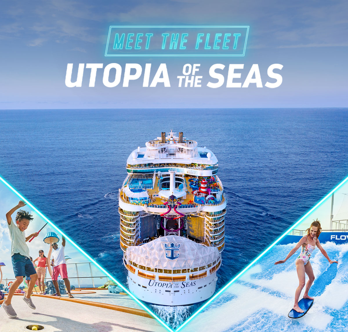 MEET THE FLEET - UTOPIA OF THE SEAS