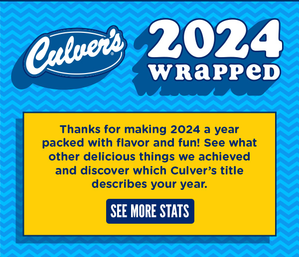 Culver's 2024 Wrapped Stats