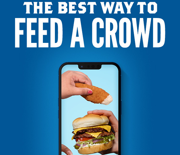 THE BEST WAY TO FEED A CROWD