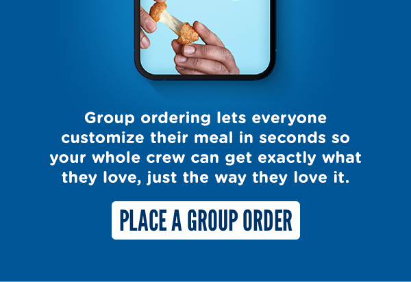 PLACE A GROUP ORDER HERE