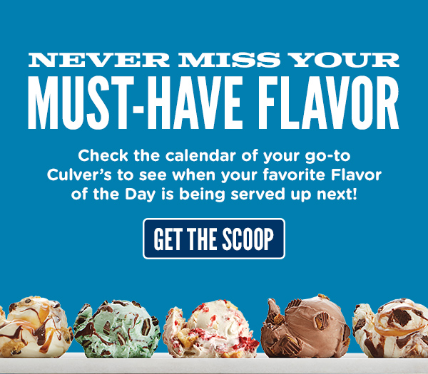 Never miss your must-have flavor. Get the scoop here