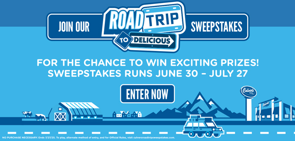 JOIN OUR ROAD TRIP TO DELICIOUS SWEEPSTAKES FOR THE CHANCE TO WIN EXCITING PRIZES! Sweepstakes runs June 30 to July 27. Enter now!