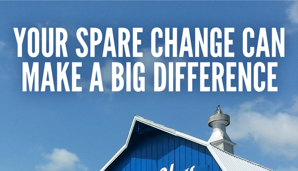 Your spare change can make a big difference.