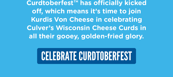 CELEBRATE CURDTOBERFEST