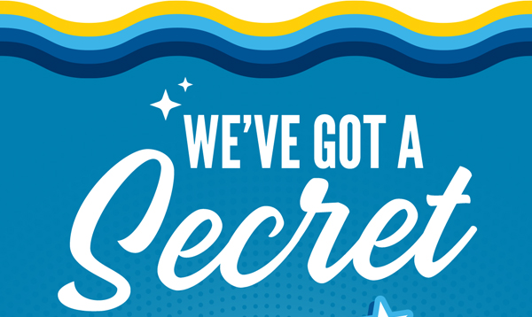 We've got a secret!