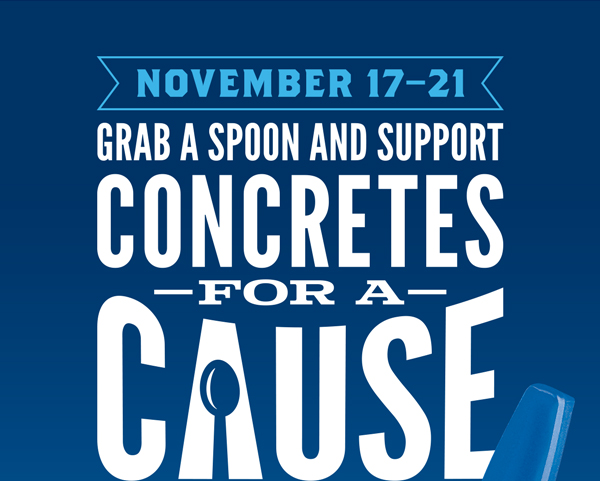 November 17-21, grab a spoon and support concretes for a cause!