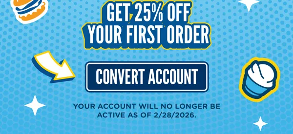 Get 25% off your first order. Convert account HERE. Your account will no longer be active as of 12/31/2025.