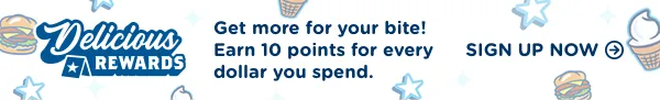 Delicious Rewards: Get more for your bite! Earn 10 points for every dollar you spend. Sign up now!