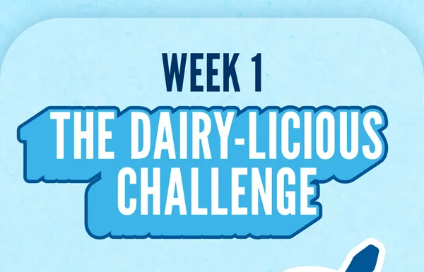Week 1: The Dairy-licious Challenge.