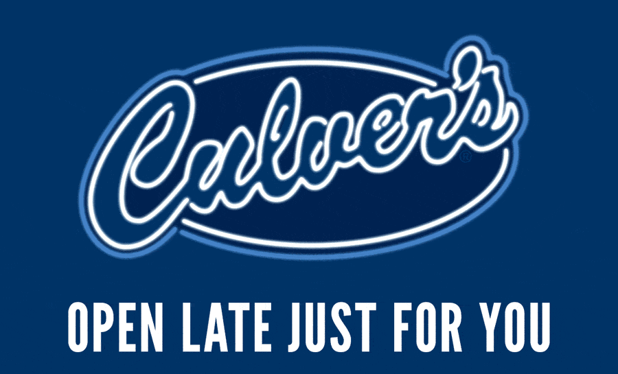 Culver's is open late, just for you.