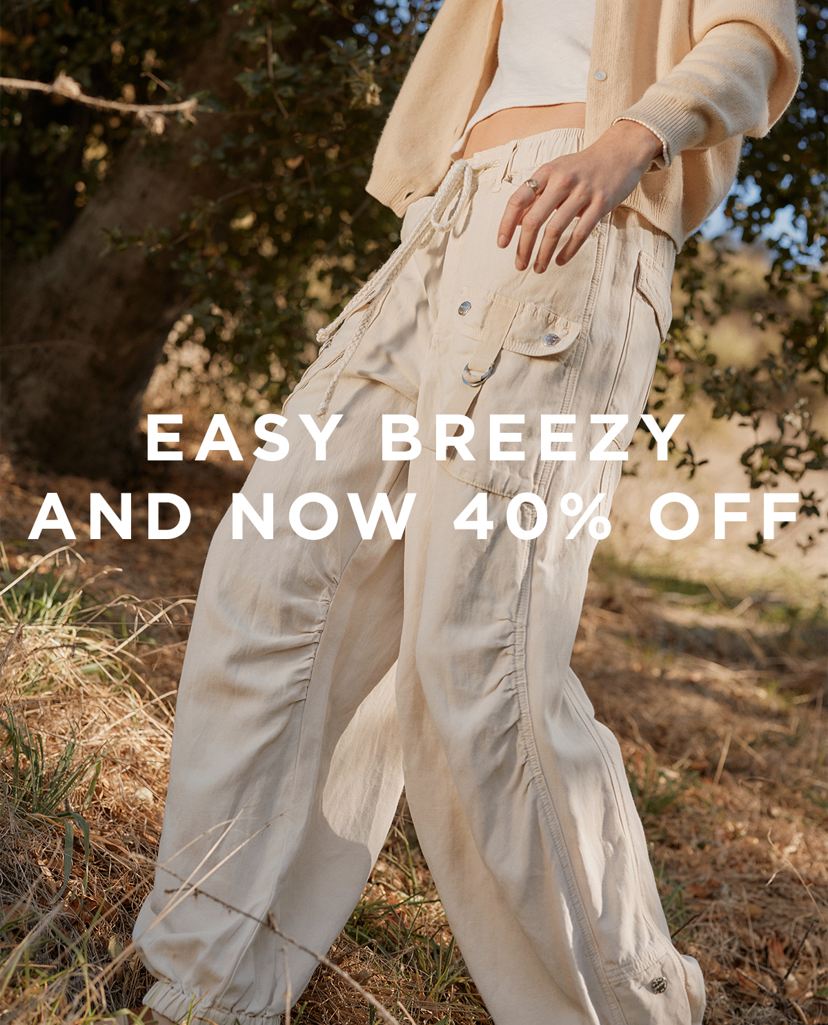 EASY BREEZY AND NOW 40% OFF