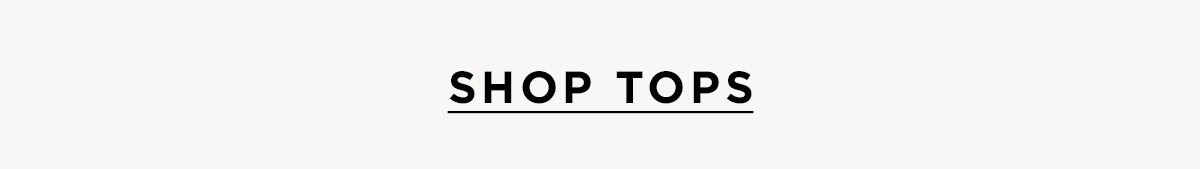 SHOP TOPS