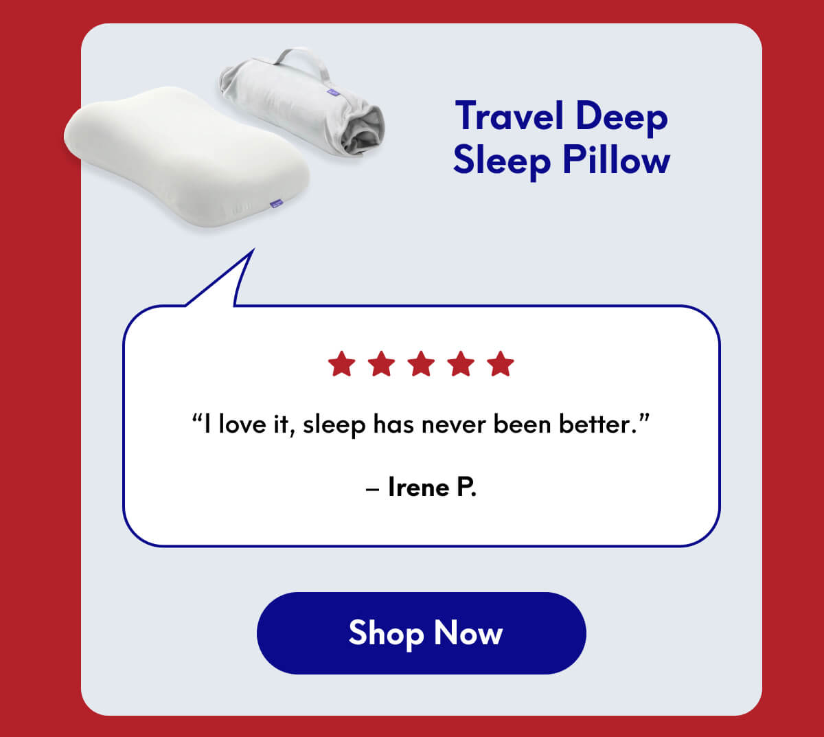 Travel Deep Sleep Pillow | “I love it, sleep has never been better.” - Irene P. | [Shop Now]