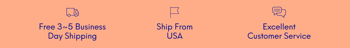 Free 3 to 5 Business Day Shipping | Ship From Usa | Excellent Customer Service