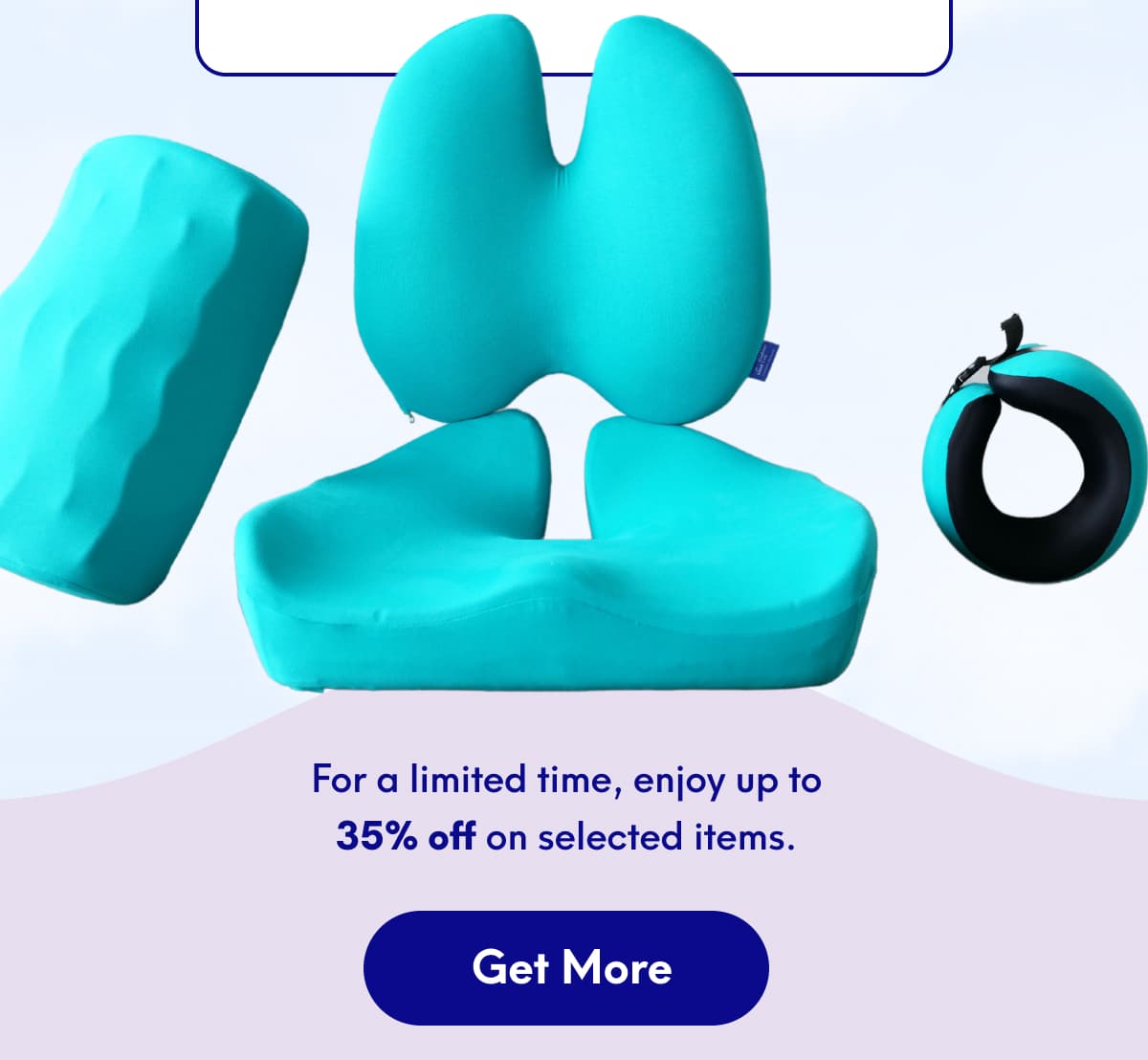 For limited time, enjoy up to 35% off on selected items.