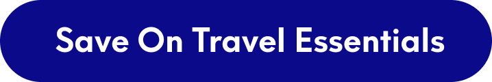 [SAVE ON TRAVEL ESSENTIALS]