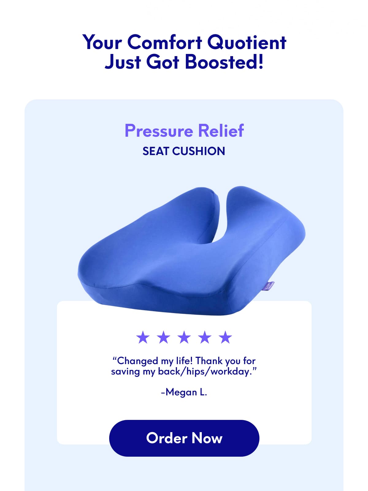 Pressure Relief Seat Cushion | Order Now