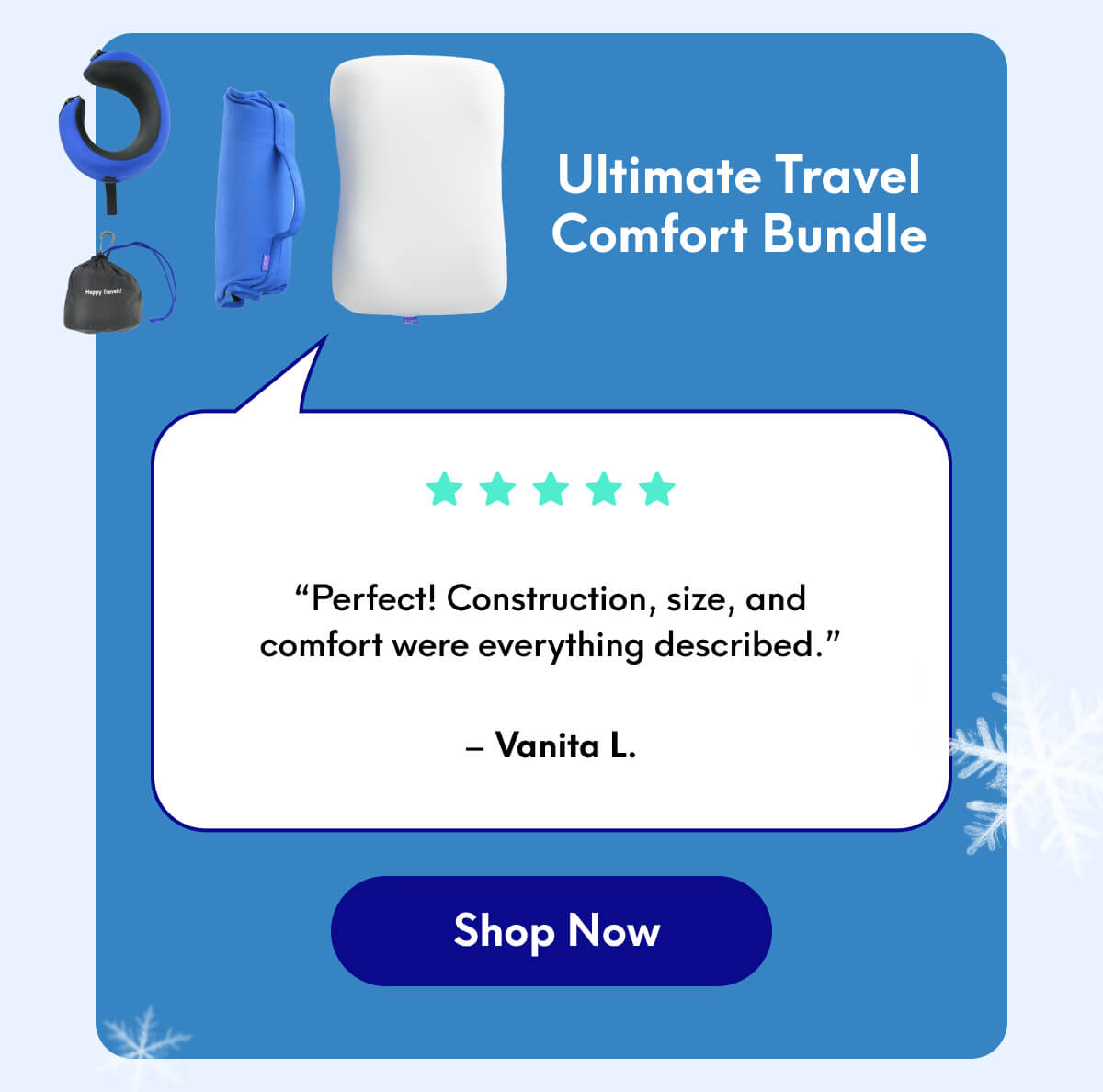 Ultimate Travel Comfort Bundle | “Perfect! Construction, size, and comfort were everything described.” - Vanita L. | [SHOP NOW]