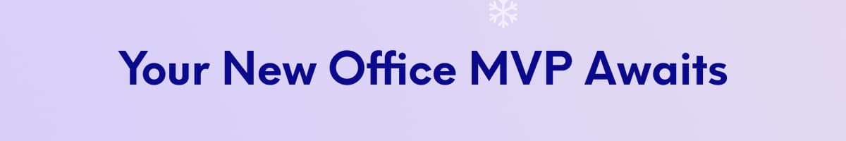 Your New Office MVP Awaits