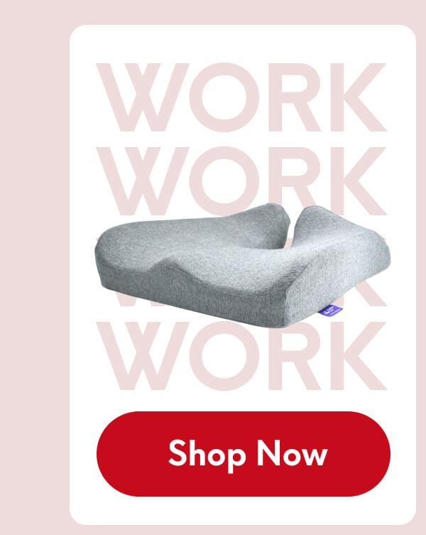 Work | [SHOP NOW]