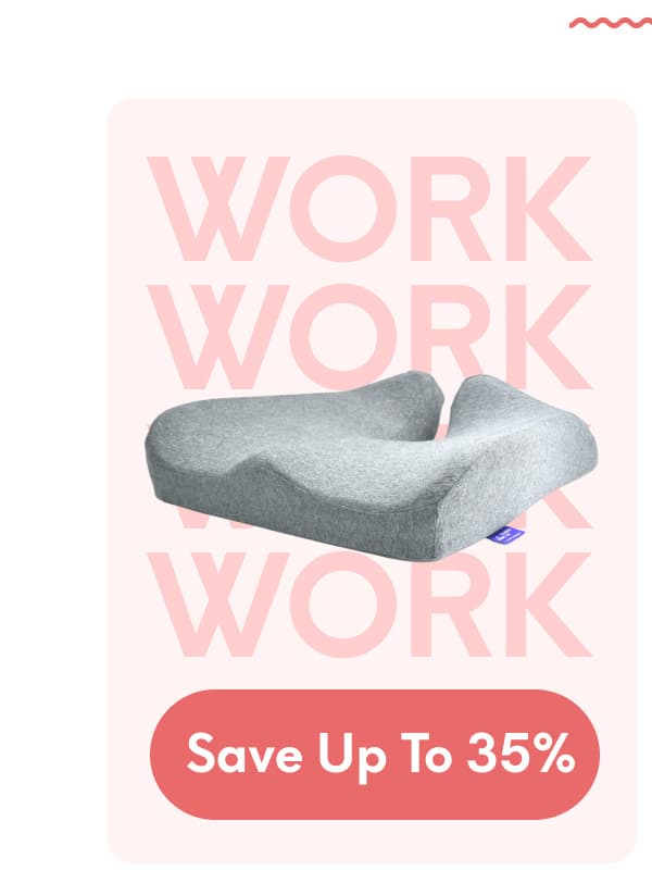 Work | [SAVE UP TO 35%]