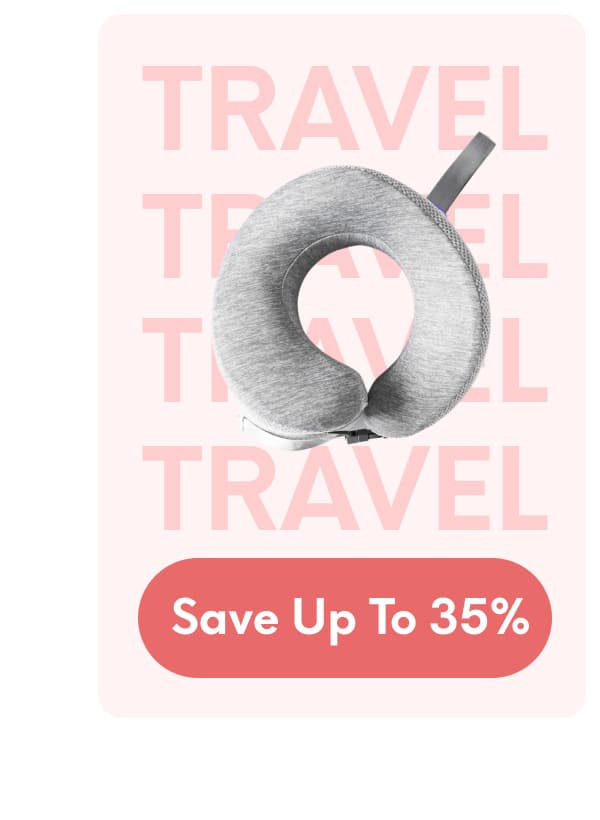 TRAVEL | [SAVE UP TO 35%]