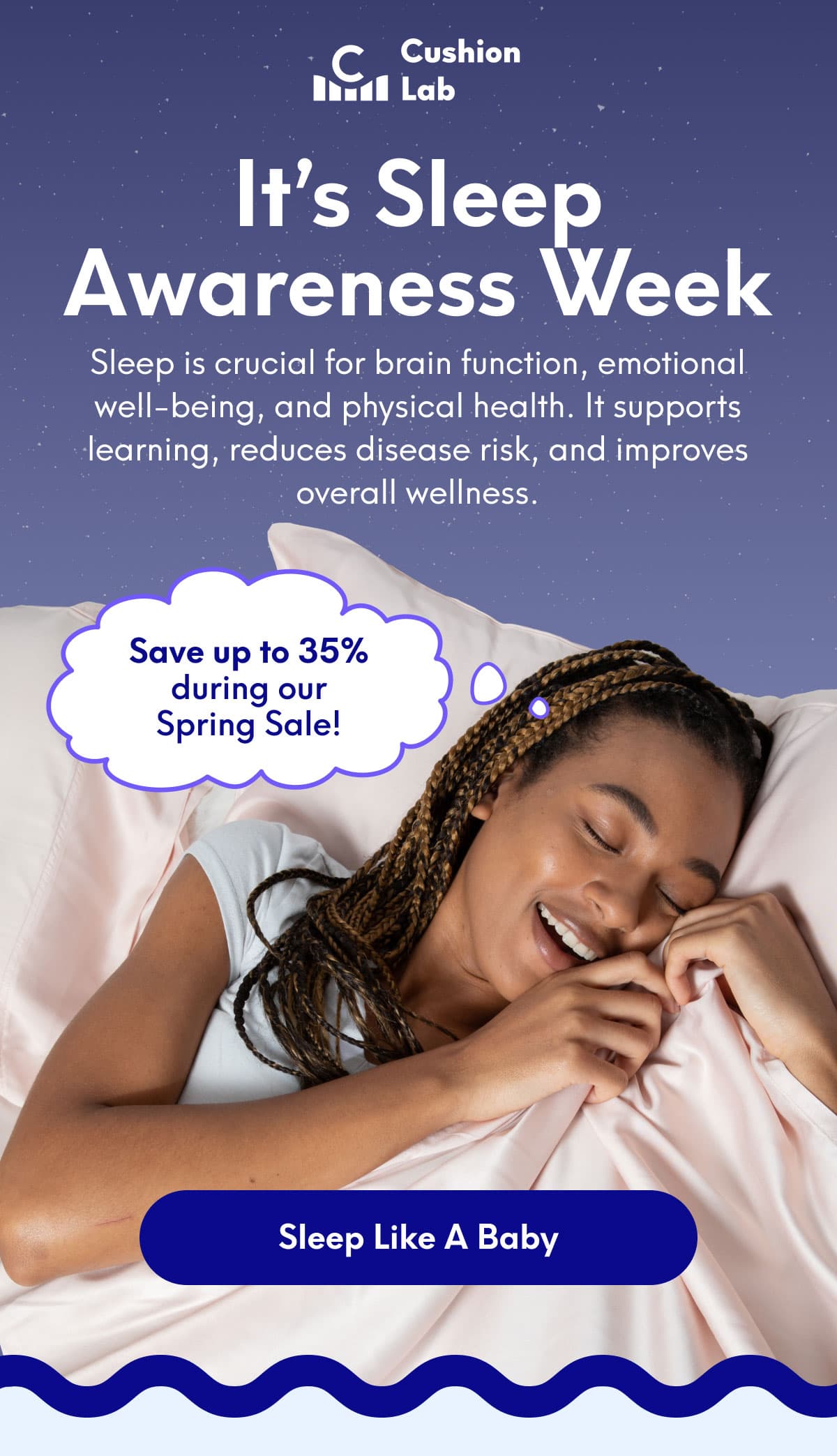 Cushion Lab | It’s Sleep Awareness Week | [SLEEP LIKE A BABY]