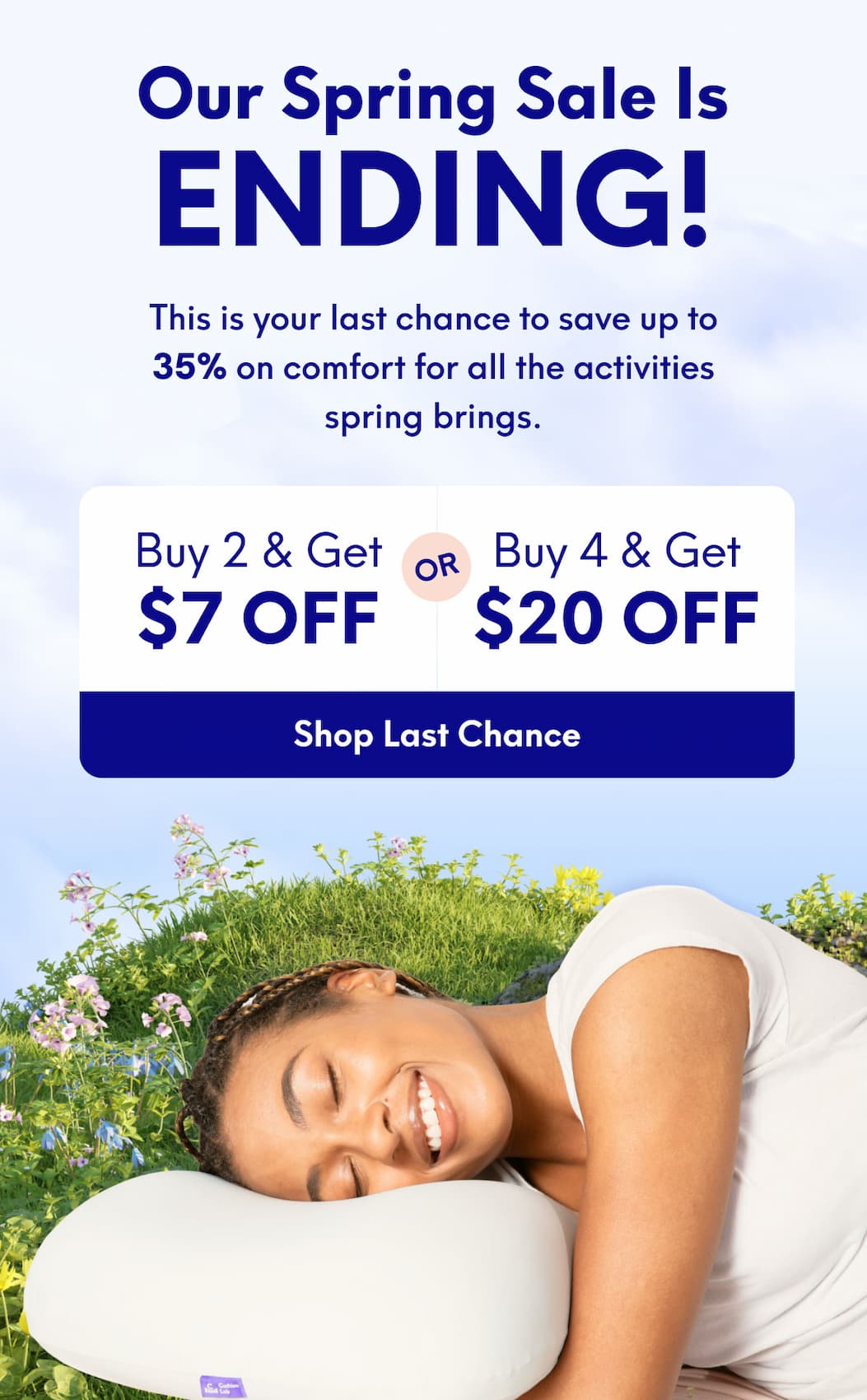 Our Spring Sale Is Ending! One Weekend Left! Our Spring Sale is winding down - Put some spring in your step with a higher le | Buy 2, Ge 7 Off Or Buy 4, Get $20 Off | [SHOP LAST CHANCE]