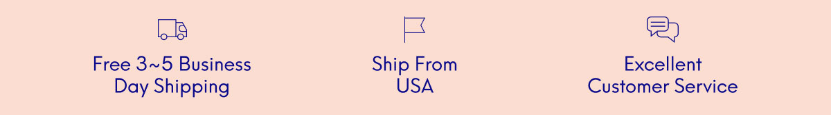 Free 3 to 5 Business Day Shipping | Ship From Usa | Excellent Customer Service
