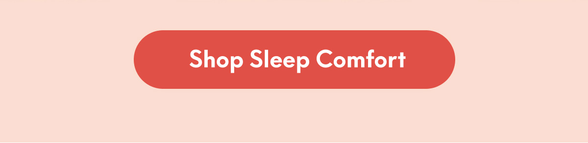 [SHOP SLEEP COMFORT]